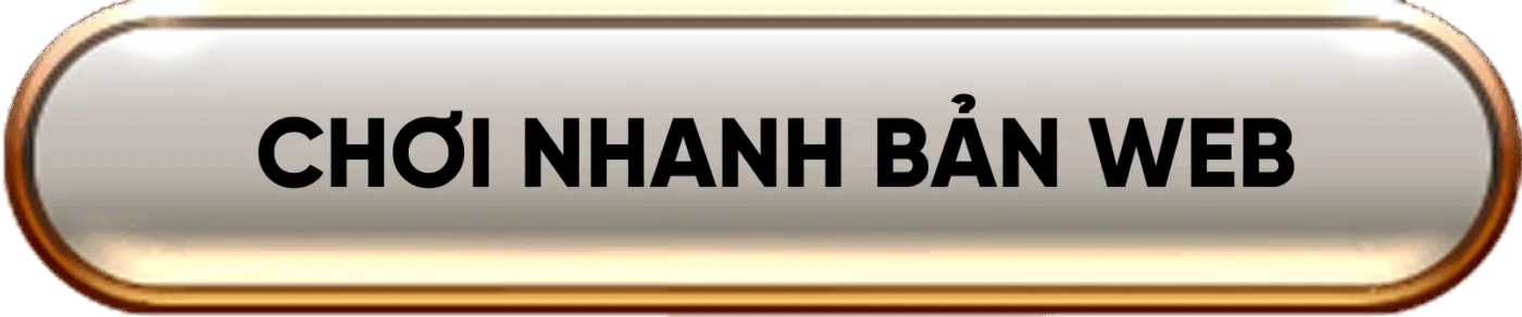 chơi nhanh bản web
