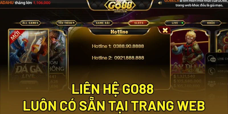 Liên hệ Go88 luôn có sẵn tại trang web